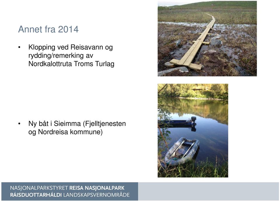 Nordkalottruta Troms Turlag Ny båt