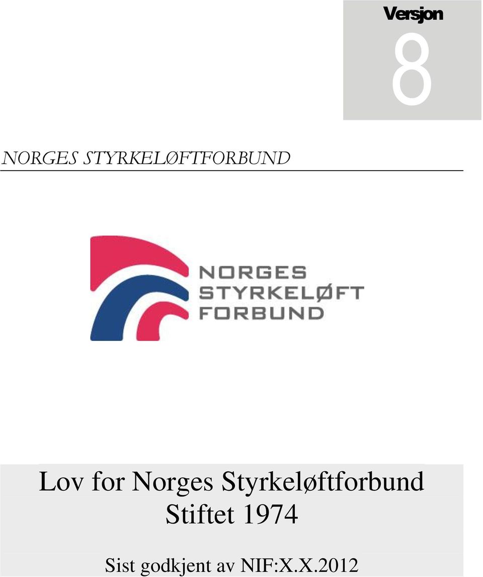 Norges Styrkeløftforbund