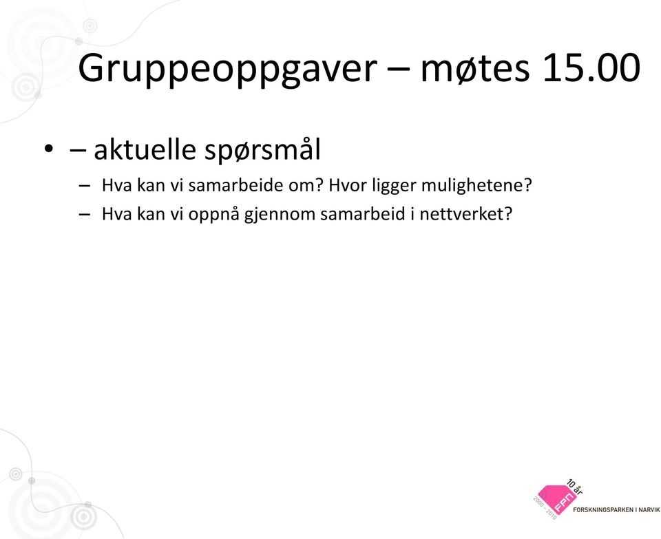 samarbeide om?