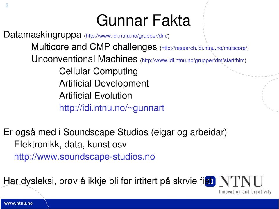 soundscape-studios.no Har dysleksi, prøv å ikkje bli for irtitert på skrvie fiel