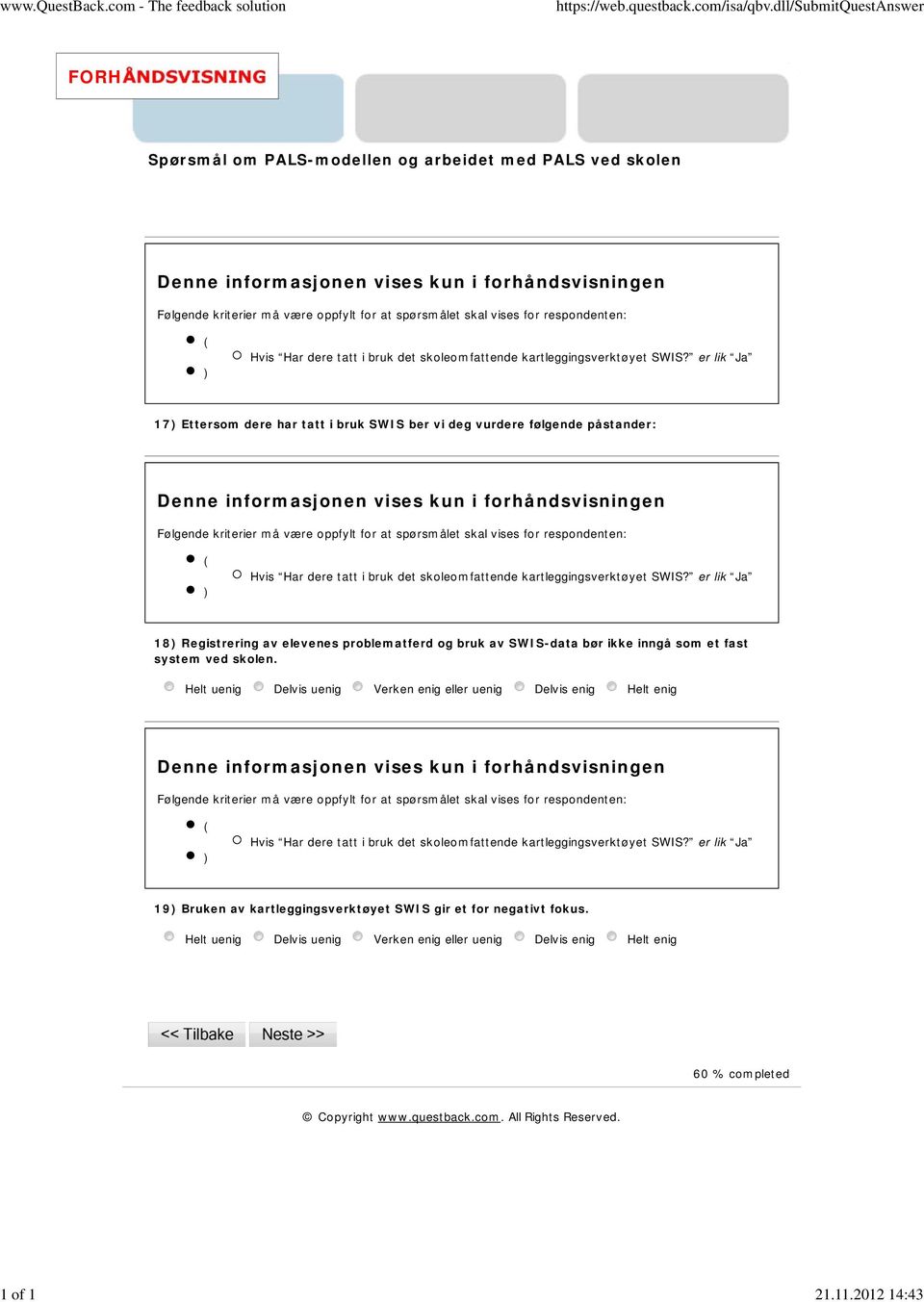 SWIS-data bør ikke inngå som et fast system ved skolen.