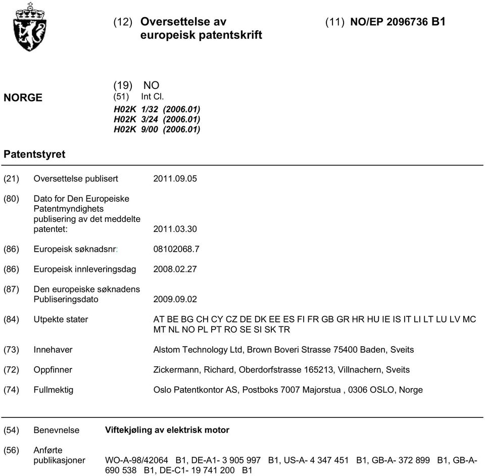 27 (87) Den europeiske søknadens Publiseringsdato 2009.