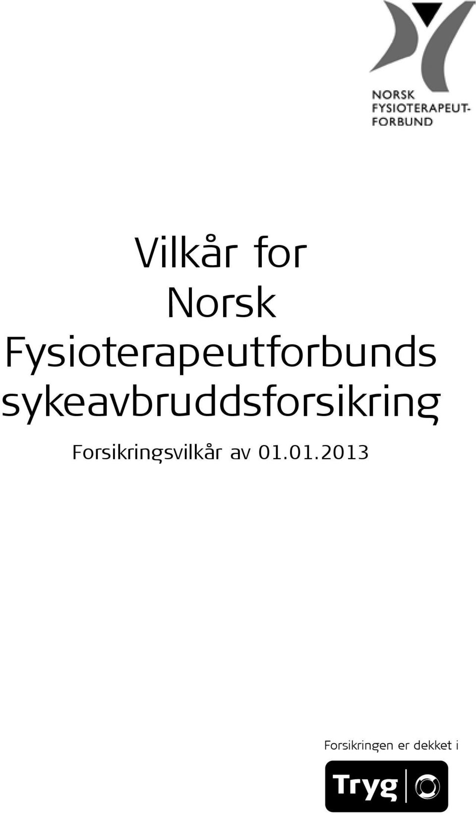 sykeavbruddsforsikring