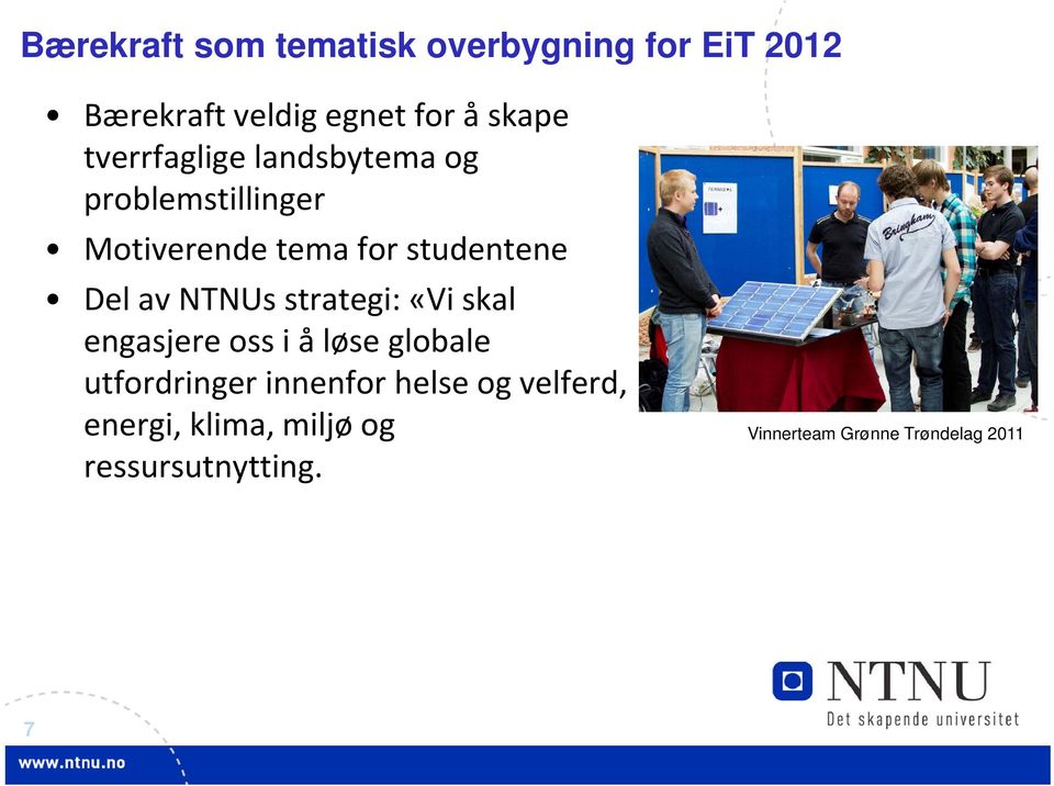 NTNUs strategi: «Vi skal engasjere oss i å løse globale utfordringer innenfor helse