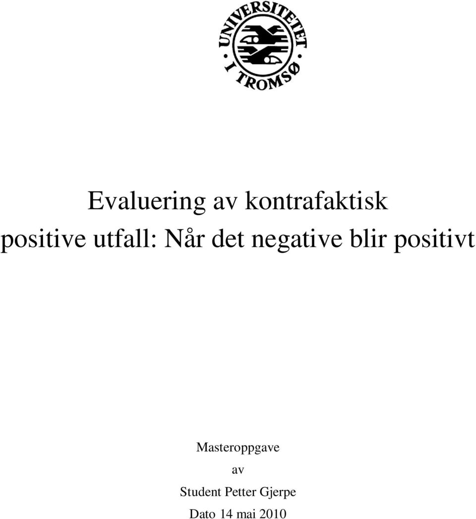 negative blir positivt