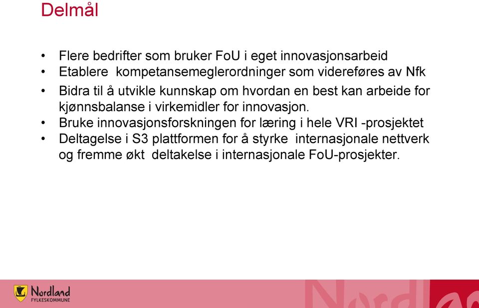 virkemidler for innovasjon.