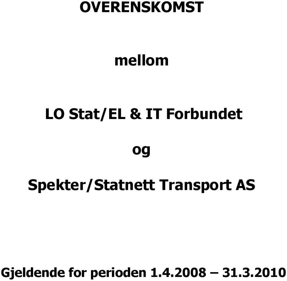 Spekter/Statnett Transport AS