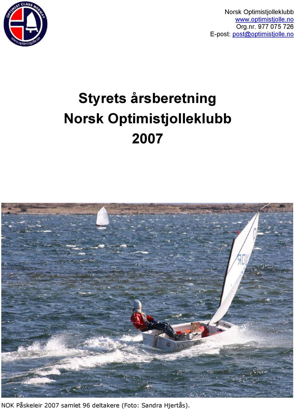 no Styrets årsberetning Norsk Optimistjolleklubb