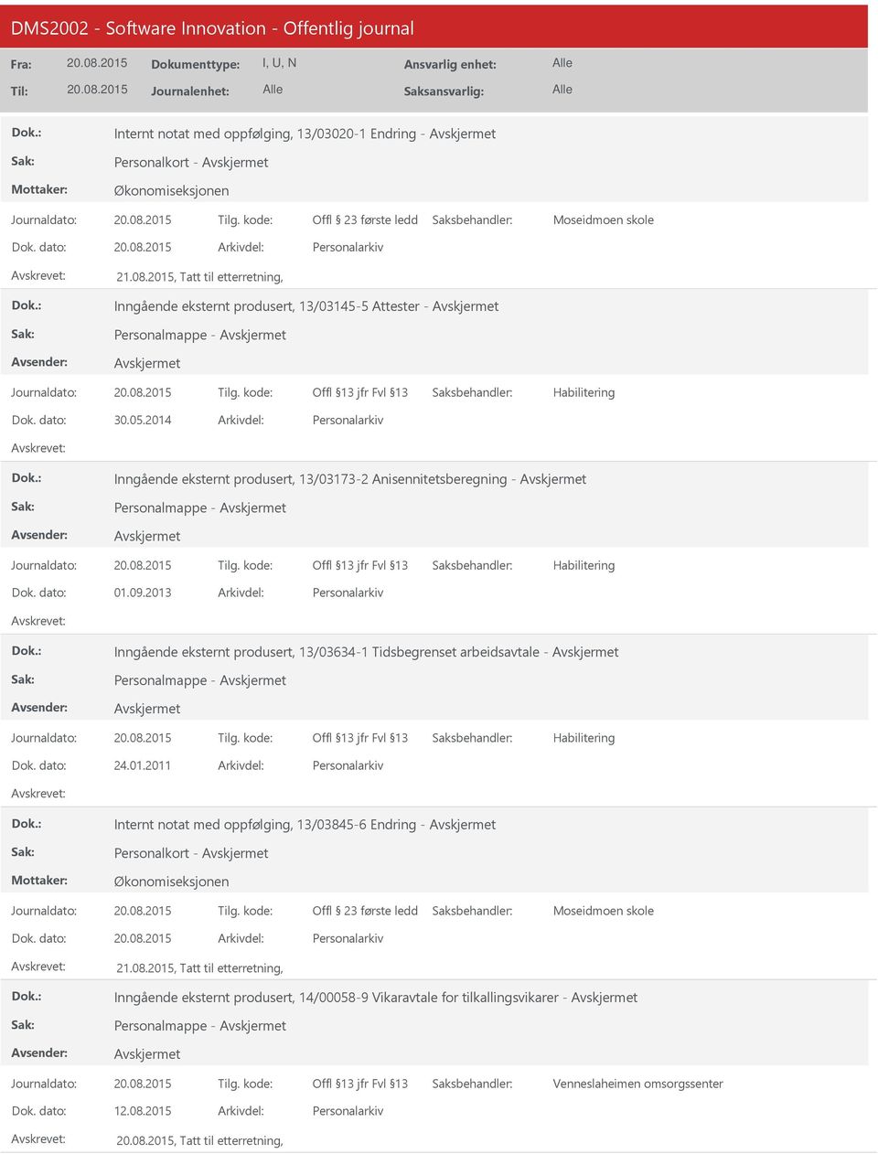 2014 Inngående eksternt produsert, 13/03173-2 Anisennitetsberegning - Personalmappe - 01.09.