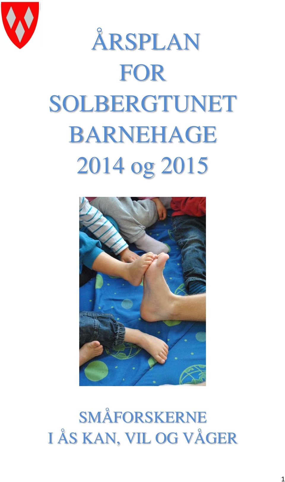 BARNEHAGE 2014 g