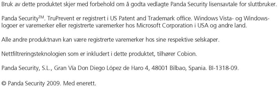 Windows Vista- og Windowslogoer er varemerker eller registrerte varemerker hos Microsoft Corporation i USA og andre land.