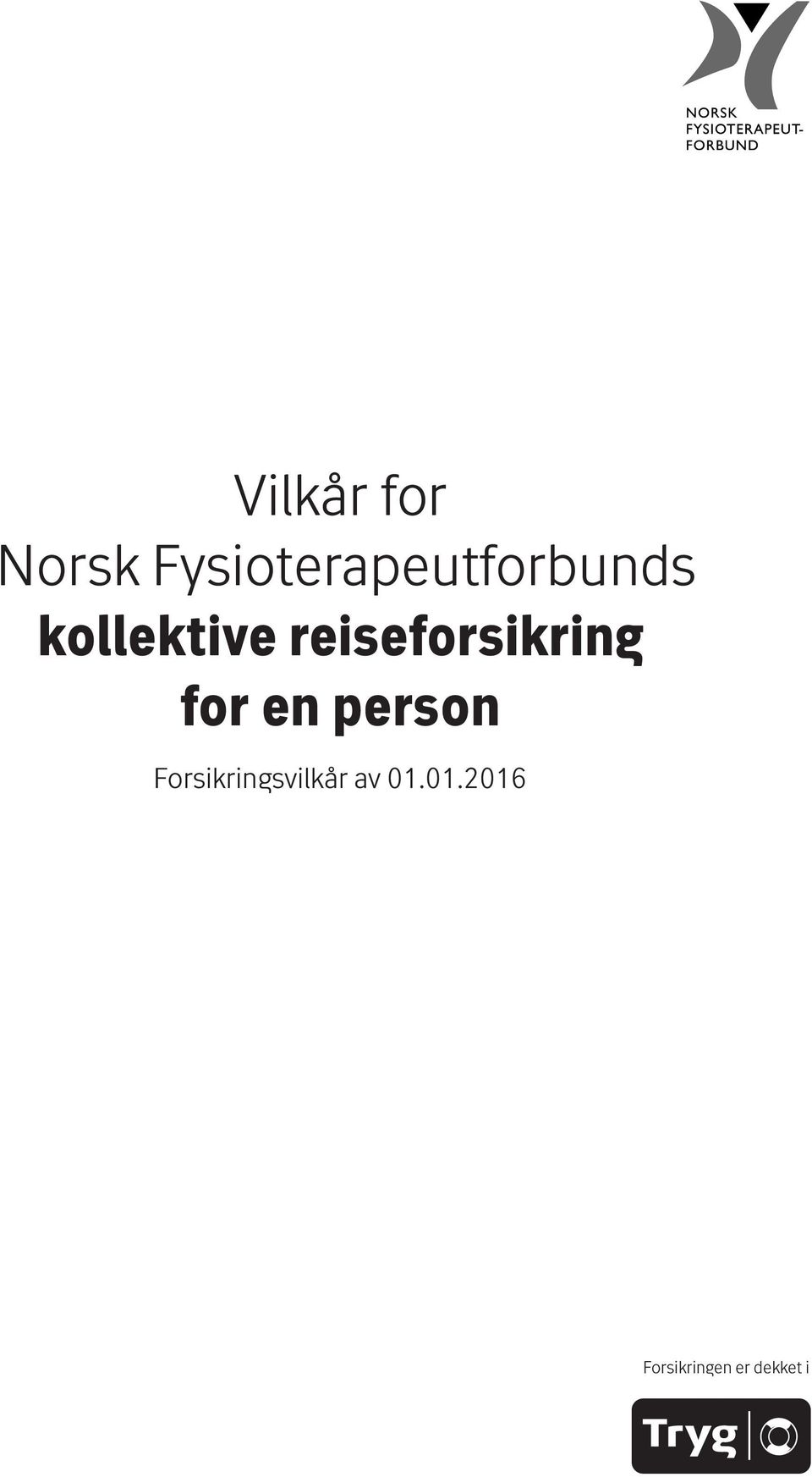 reiseforsikring for en person