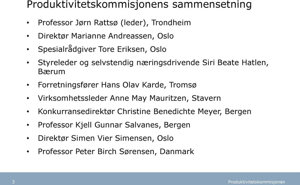 Karde, Tromsø Virksomhetssleder Anne May Mauritzen, Stavern Konkurransedirektør Christine Benedichte Meyer,