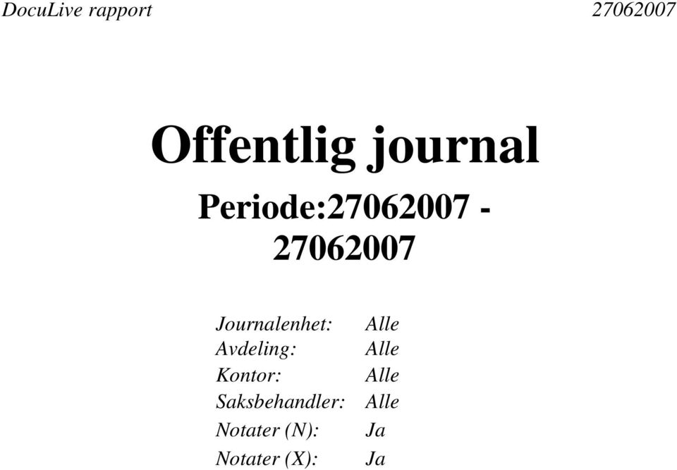 Journalenhet: Alle Avdeling: Alle