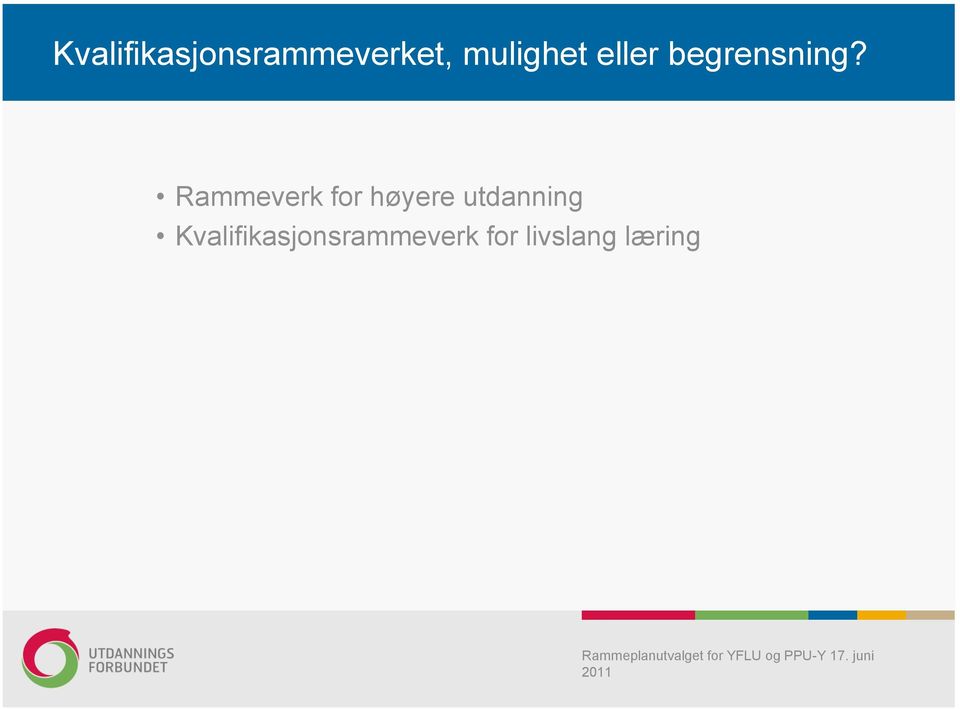 Rammeverk for høyere utdanning