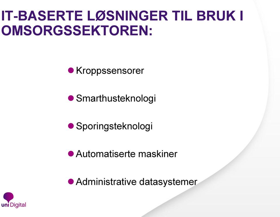 Smarthusteknologi Sporingsteknologi