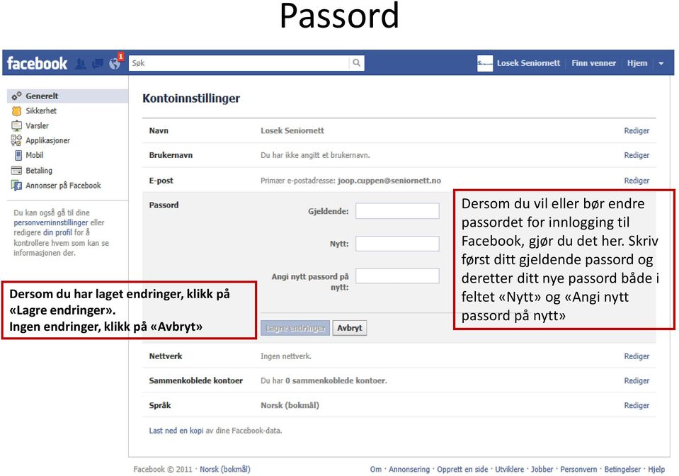 for innlogging til Facebook, gjør du det her.