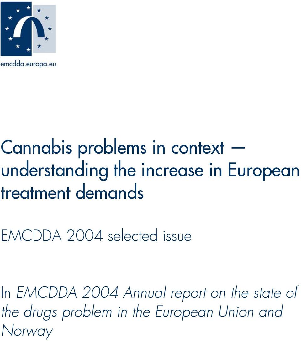 selected issue In EMCDDA 2004 Annual report on the