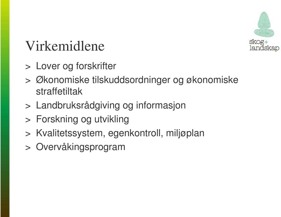 Landbruksrådgiving og informasjon > Forskning og