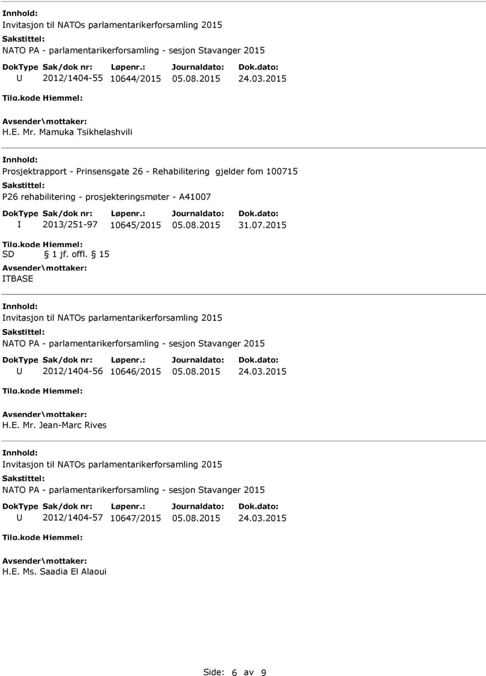 100715 P26 rehabilitering - prosjekteringsmøter - A41007 SD 2013/251-97 10645/2015 1