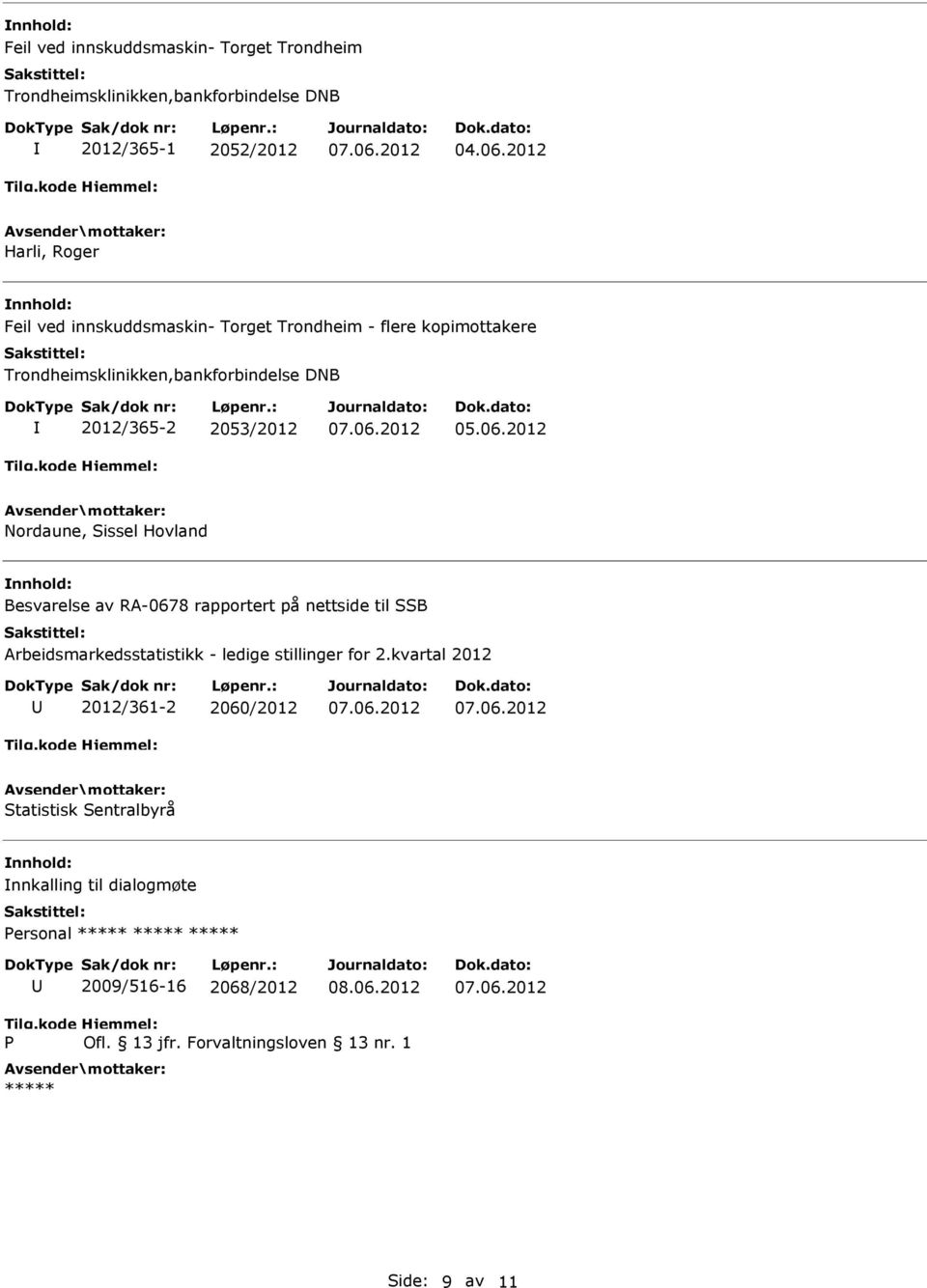 Hovland Besvarelse av RA-0678 rapportert på nettside til SSB Arbeidsmarkedsstatistikk - ledige stillinger for 2.