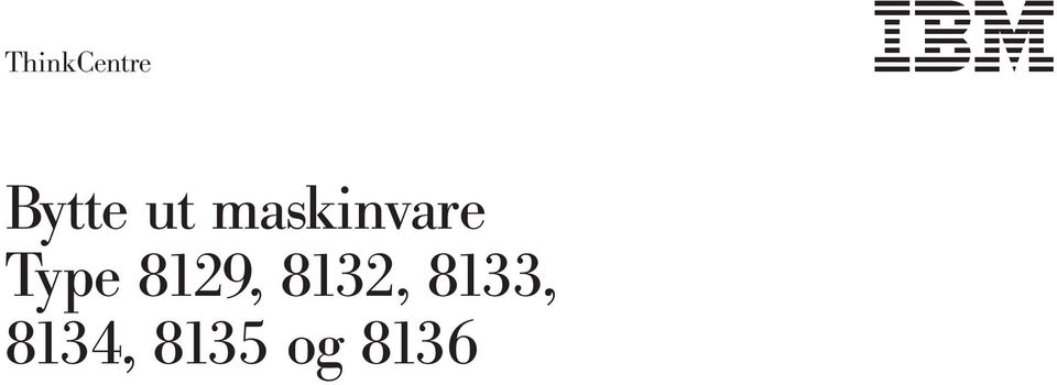 8129, 8132, 8133,