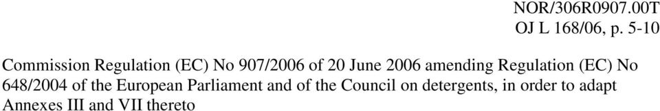 2006 amending Regulation (EC) No 648/2004 of the European