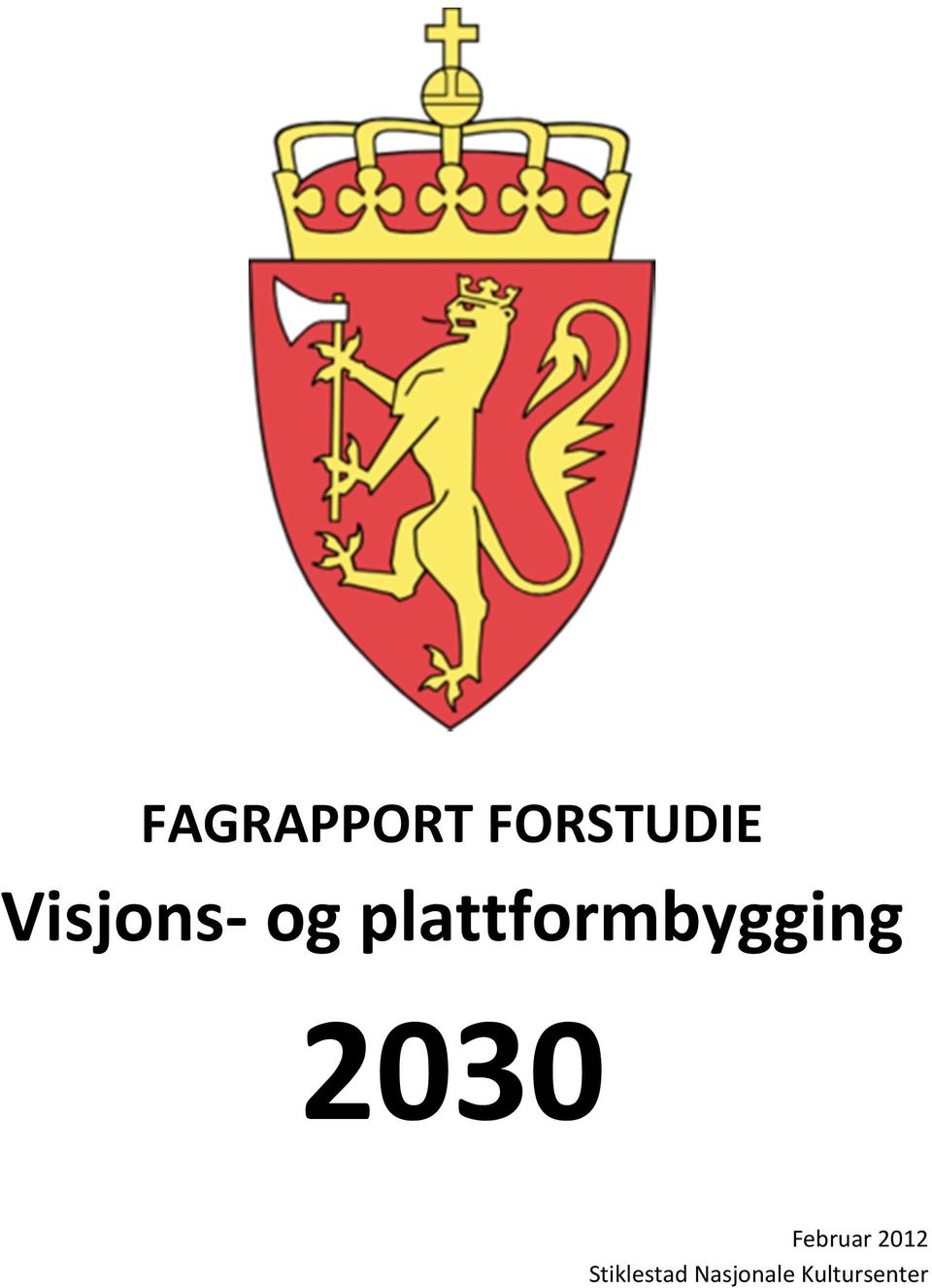plattformbygging 2030