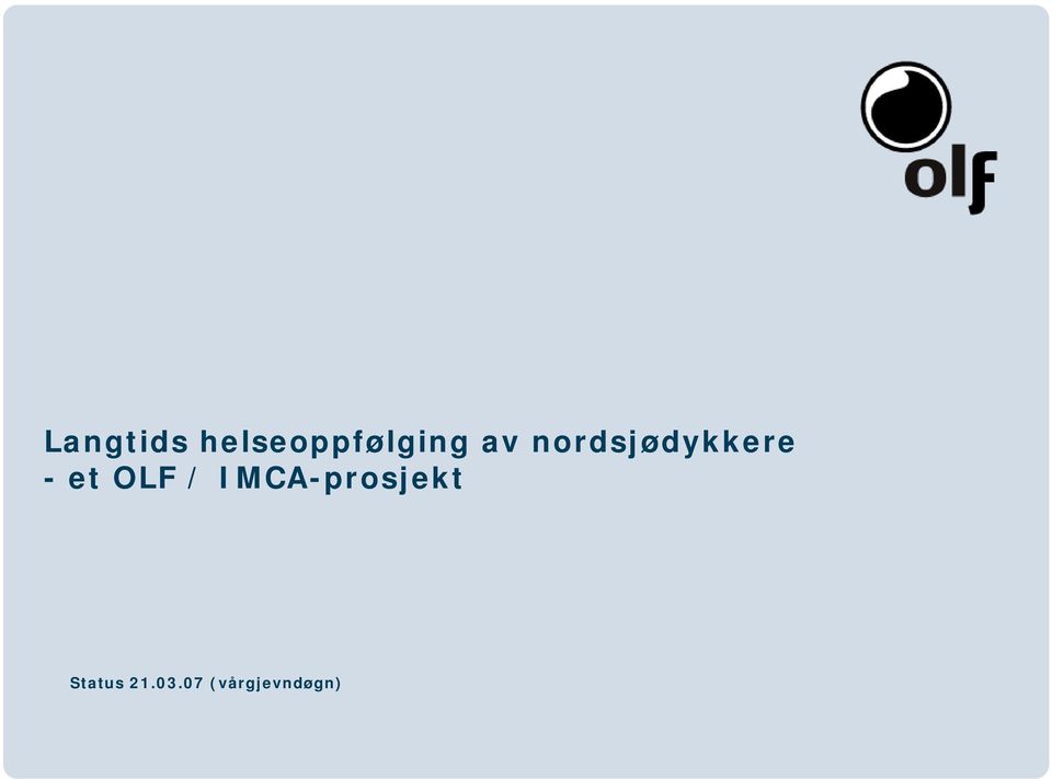 OLF / IMCA-prosjekt
