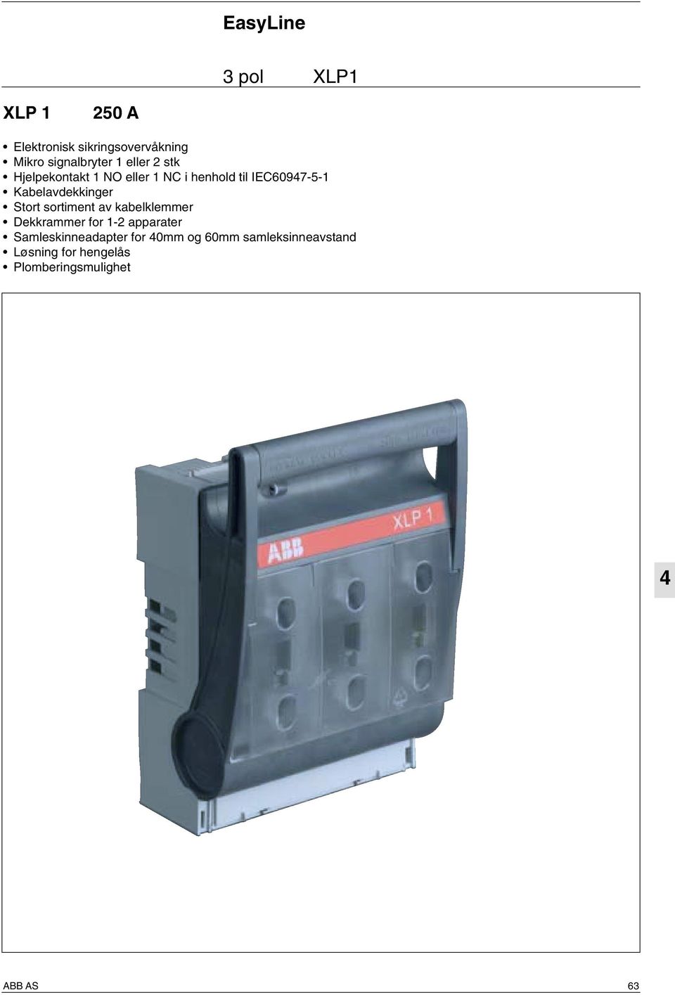 Stort sortiment av kabelklemmer Dekkrammer for 1-2 apparater Samleskinneadapter