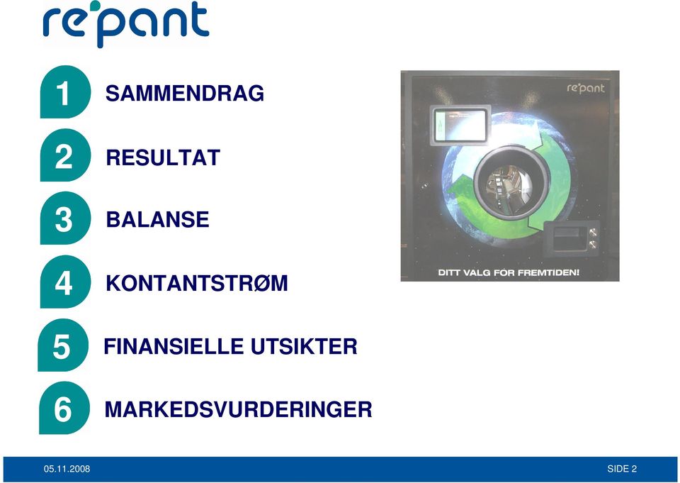 FINANSIELLE UTSIKTER 6