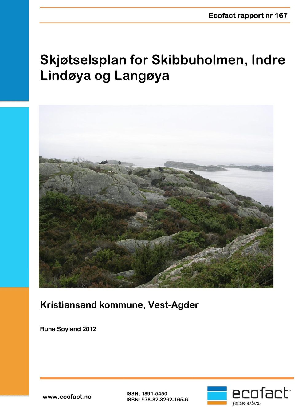 Langøya Rune Søyland 2012 www.ecofact.