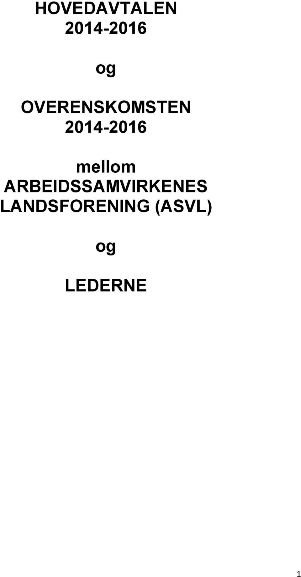 mellom ARBEIDSSAMVIRKENES