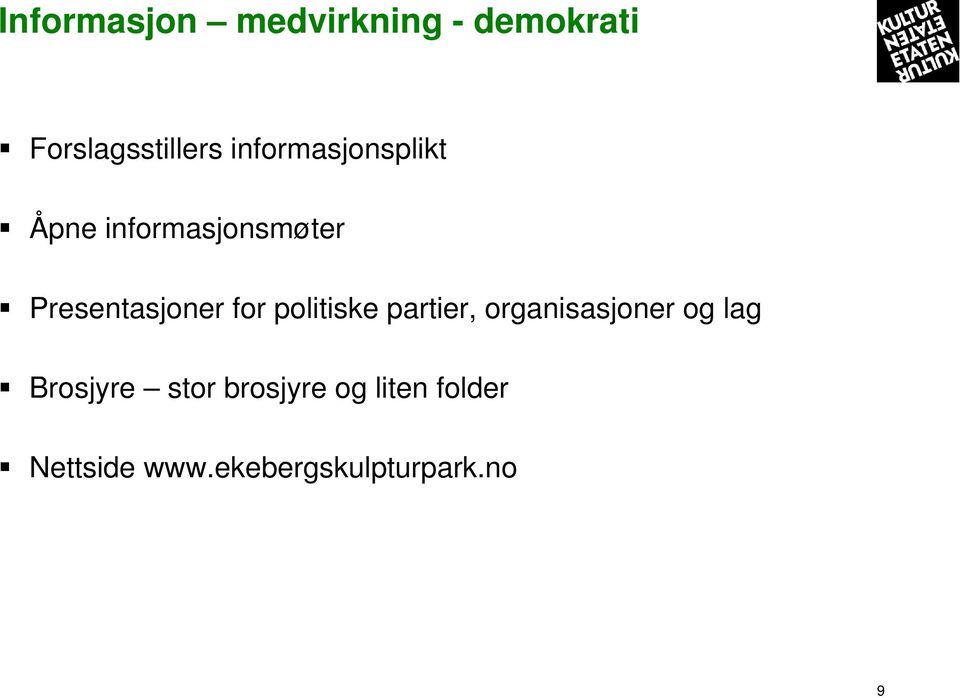 for politiske partier, organisasjoner og lag Brosjyre