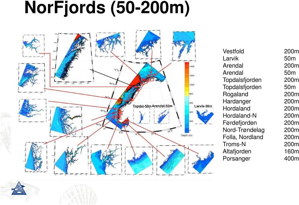 Nord-Trøndelag Folla, Nordland Troms-N Altafjorden Porsanger 200m