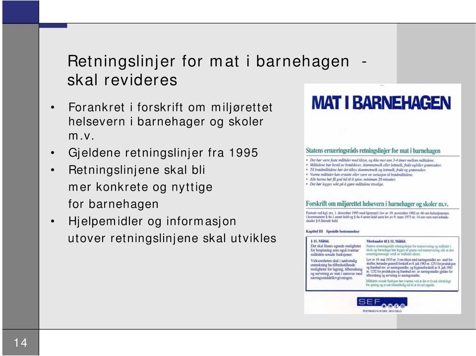 rn i barnehager og skoler m.v.