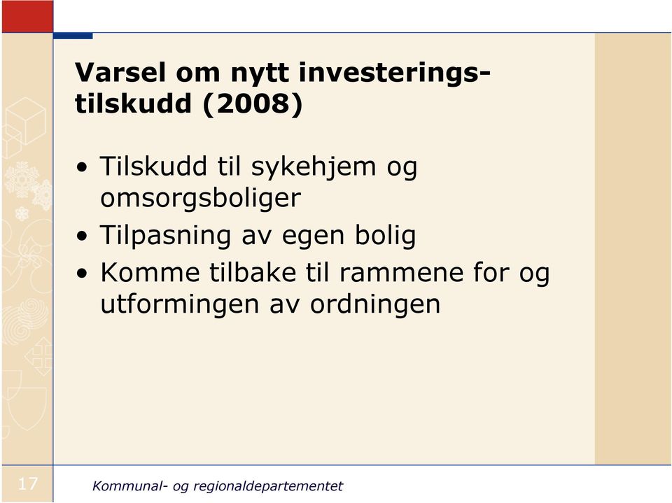 omsorgsboliger Tilpasning av egen bolig