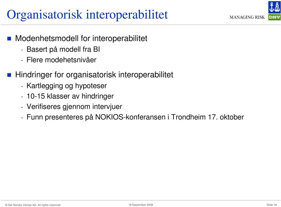 interoperabilitet - Kartlegging og hypoteser - 10-15 klasser av hindringer -