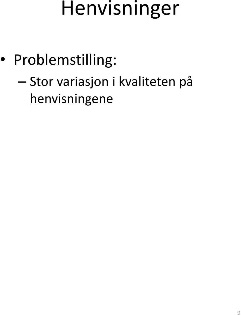 Stor variasjon i