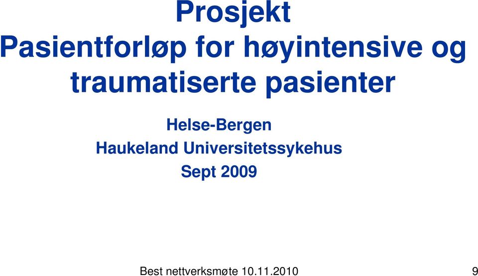 pasienter Helse-Bergen Haukeland