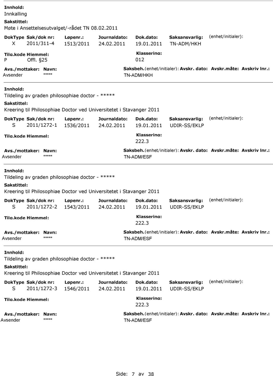 tavanger 2011 2011/1272-1 1536/2011 19.01.2011 DR-/EKL 222.