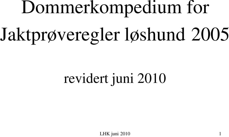 løshund 2005