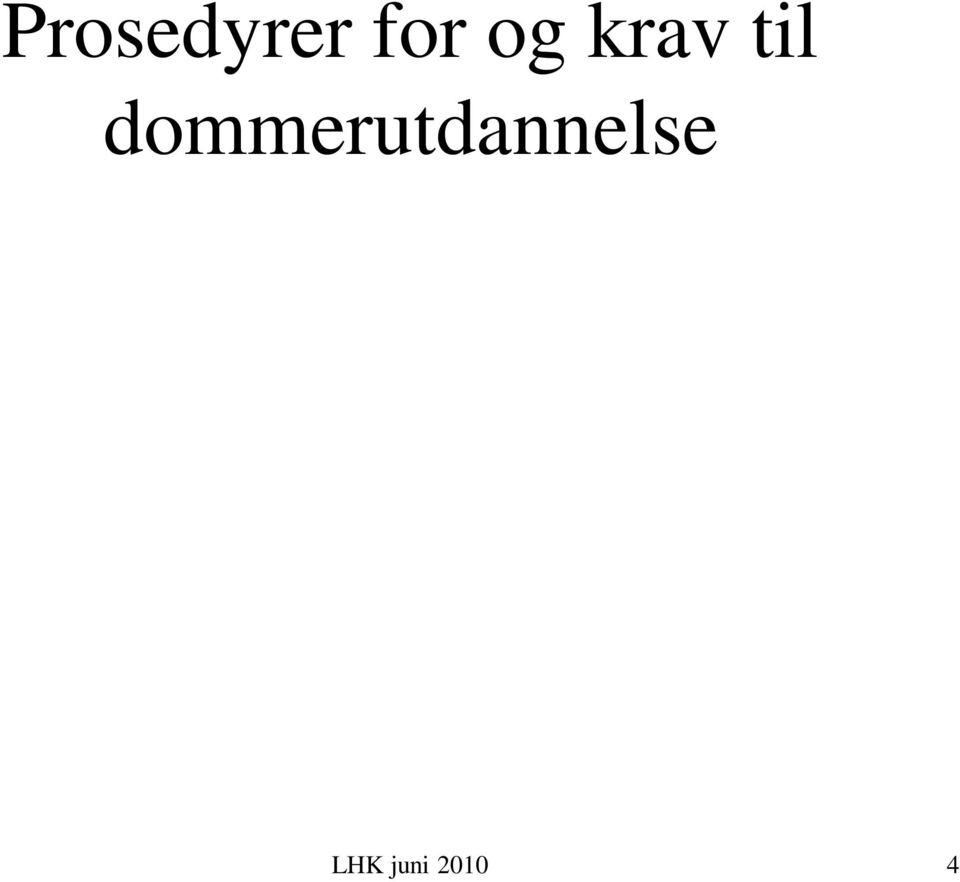 premie på jaktprøve.