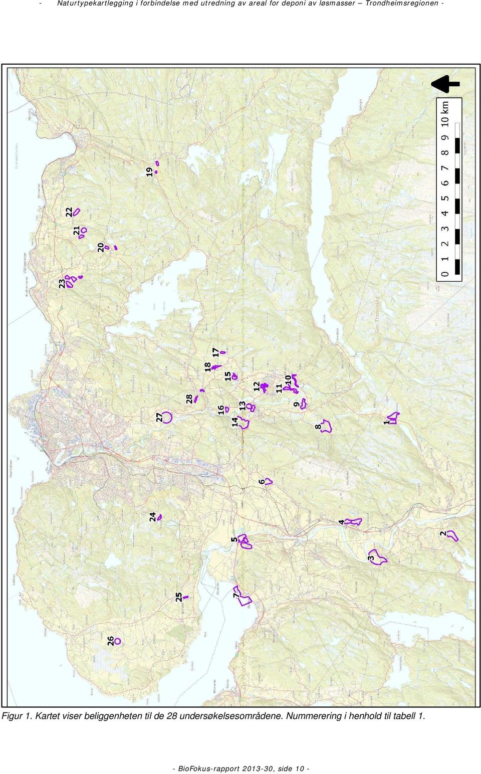 28 undersøkelsesområdene.