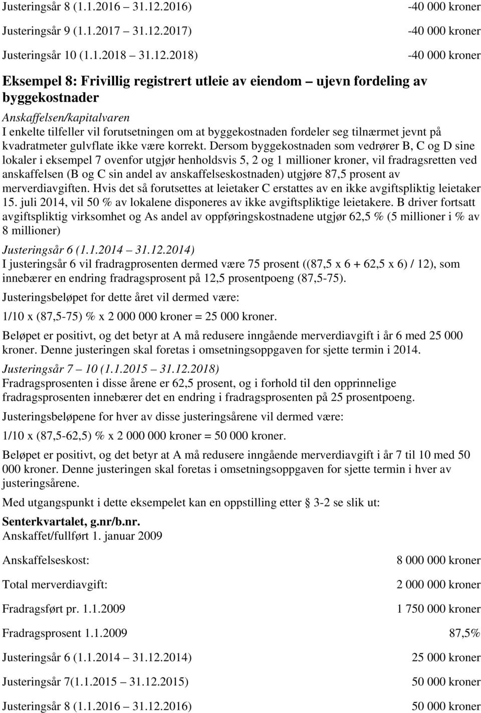 2017) Justeringsår 10 (1.1.2018 31.12.