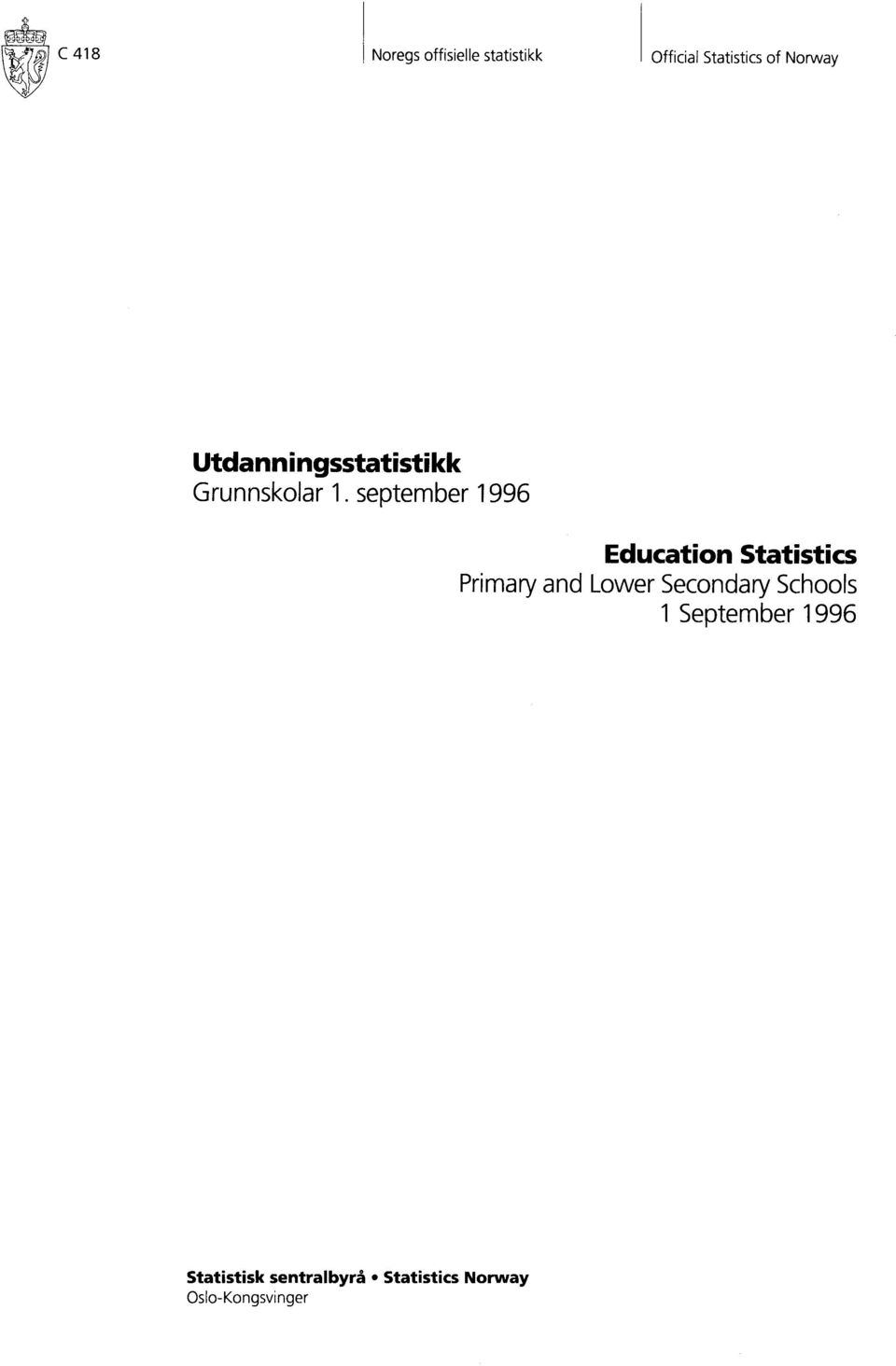 1. september 1996 Education Statistics Primary and