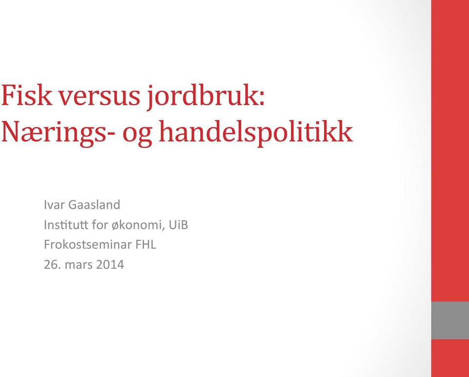 Gaasland Ins+tu.