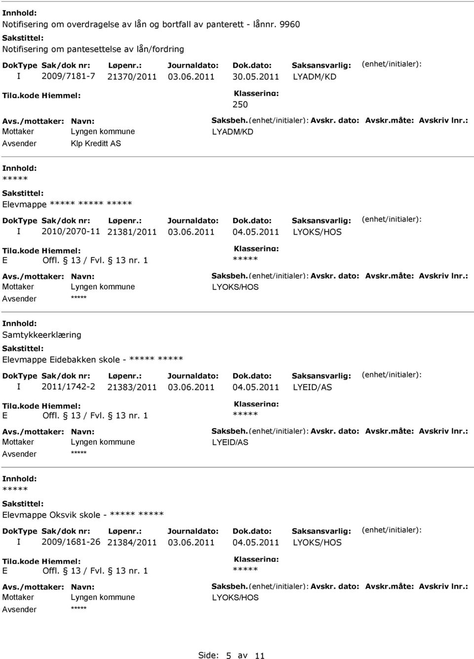 levmappe 2010/2070-11 21381/2011 04.05.