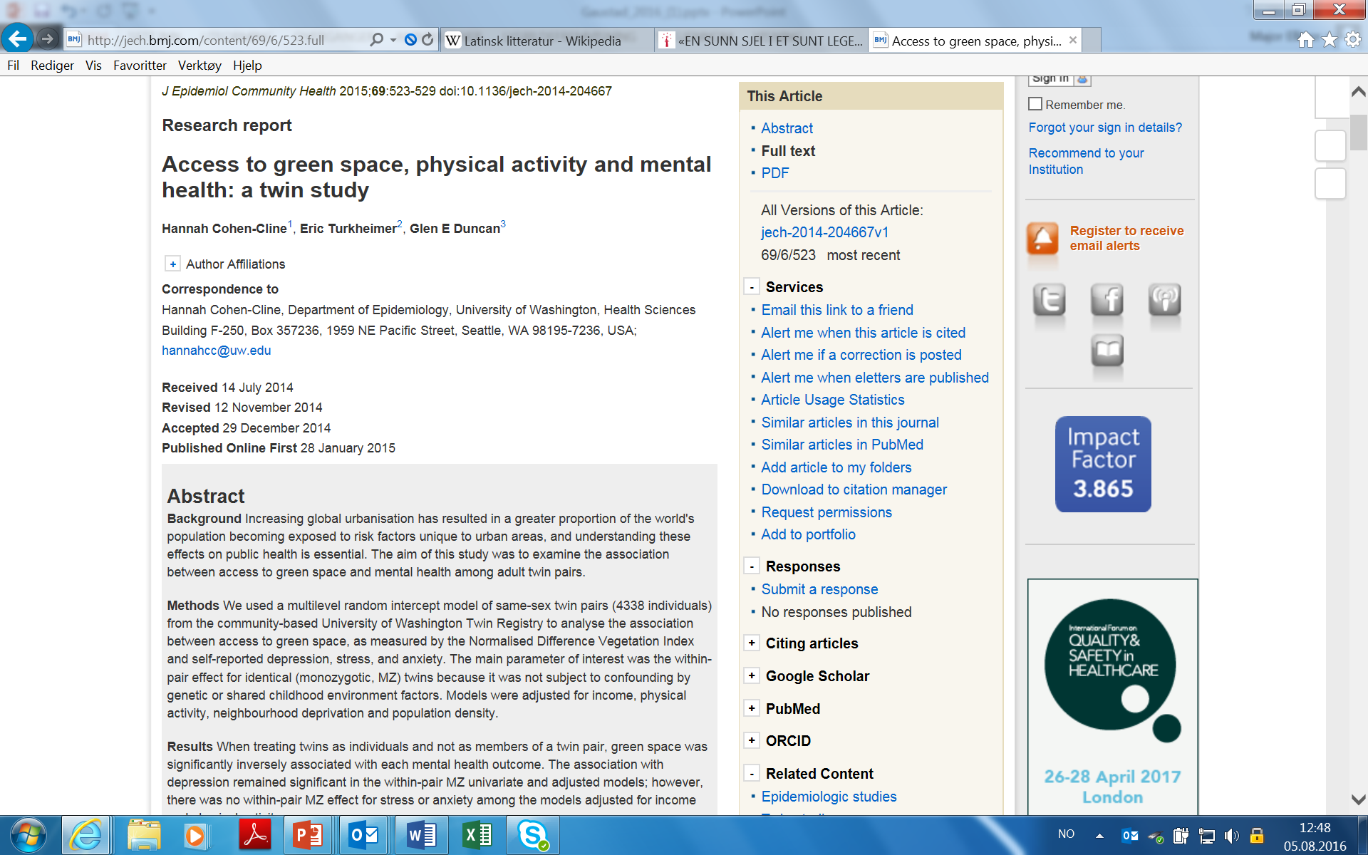Hypotesen: grønne arealer fører til bedre psykisk helse Resultater: større