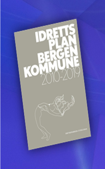 Idrettsbyen Bergen et steg foran Bergen kommune vil tenke